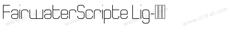 FairwaterScripte Lig字体转换